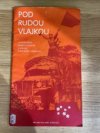 Pod rudou vlajkou