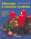 Adventní a vánoční výzdoba