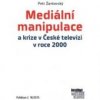 Mediální manipulace a krize v České televizi v roce 2000