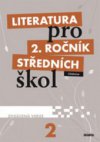 Literatura pro 2. ročník středních škol