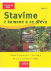Stavíme z kamene a ze dřeva