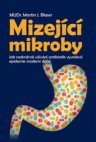 Mizející mikroby