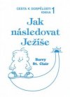 Jak následovat Ježíše