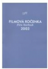 Filmová ročenka 2003
