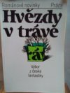 Hvězdy v trávě