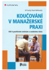 Koučování v manažerské praxi