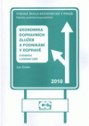Ekonomika dopravních služeb a podnikání v dopravě