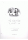 Od věnečku k obálence, aneb, Co kdysi znamenala svatba na Uherskobrodsku a Moravských Kopanicích