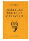 Umělecké řemeslo v pravěku