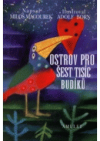 Ostrov pro šest tisíc budíků