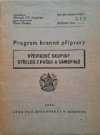 Výcvikové skupiny střelců z pušek a samopalů
