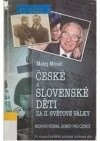 České a slovenské děti za II. světové války