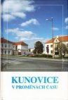 Kunovice v proměnách času