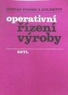 Operativní řízení výroby