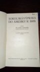 Sokolská výprava do Ameriky r. 1909
