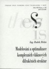 Modelování a optimalizace komplexních vláknových difrakčních struktur =
