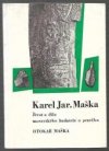 Karel Jar. Maška