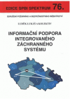 Informační podpora integrovaného záchranného systému