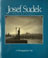 Josef Sudek A photographer's Life