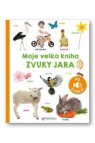 Moje velká kniha Zvuky jara