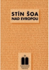 Stín šoa nad Evropou