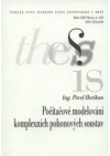 Počítačové modelování komplexních pohonových soustav =