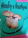Houby v kuchyni