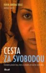 Cesta za svobodou