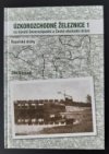 Úzkorozchodné železnice na bývalé Severozápadní a České obchodní dráze.