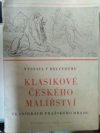 Klasikové českého malířství ve sbírkách Pražského hradu