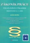 Zákoník práce - úplné znění s výkladem změn