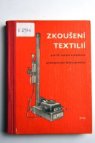 Zkoušení textilií pro 4. ročník středních průmyslových škol textilních