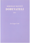 Dobyvateli 2015