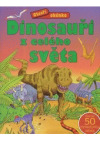Dinosauři z celého světa