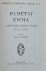 Pamětní kniha 1. střeleckého pluku Jana Husi