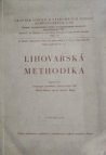 Lihovarská methodika
