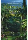 Planoucí lesy Venuše