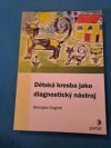 Dětská kresba jako diagnostický nástroj