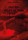 Všechny holky ve třīdě