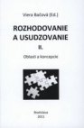 Rozhodovanie a usudzovanie II.