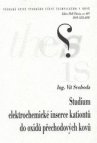 Studium elektrochemické inserce kationtů do oxidů přechodových kovů =
