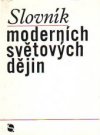 Slovník moderních světových dějin