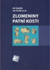 Zlomeniny patní kosti