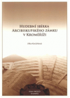 Hudební sbírka arcibiskupského zámku v Kroměříži
