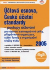 Účtová osnova a České účetní standardy pro územní samosprávné celky, příspěvkové organizace, státní fondy a organizační složky státu