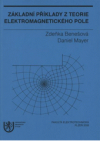 Základní příklady z teorie elektromagnetického pole