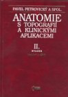 Anatomie s topografií a klinickými aplikacemi II.