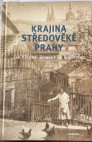 Krajina středověké Prahy