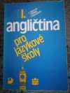 Angličtina pro jazykové školy I. 