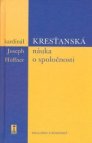 Kresťanská náuka o spoločnosti